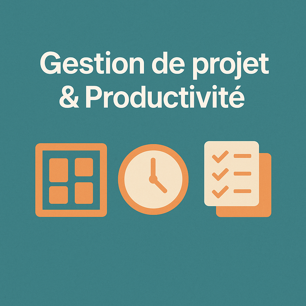 Gestion de projet & Productivité