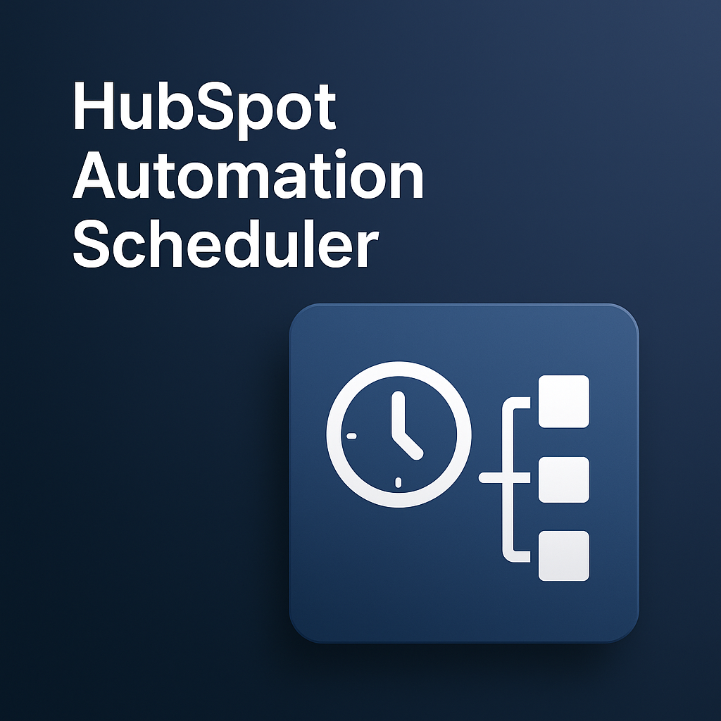 HubSpot Automation Scheduler