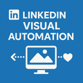 LinkedIn Visual Automation